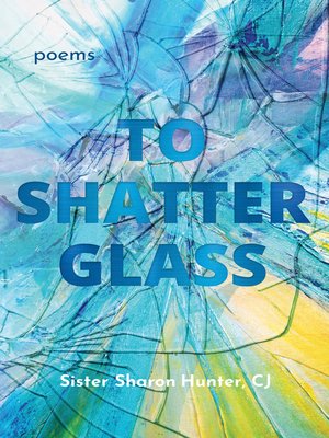cover image of To Shatter Glass